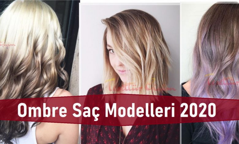 Ombre Saç Modelleri 2020