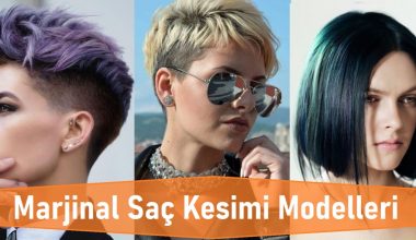 Marjinal Saç Kesimi Modelleri Marjinal Saç Kesimi Modelleri