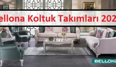 Bellona Koltuk Takımları ve Fiyat Listesi 2020 Bellona Koltuk Takımları ve Fiyat Listesi 2020