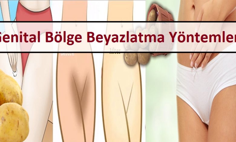 Genital Bölge Beyazlatma Yöntemleri 1 Genital Bölge Beyazlatma Yöntemleri