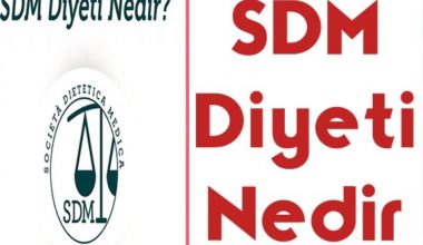 SDM Diyeti Nasıl Yapılır SDM Diyeti Nasıl Yapılır