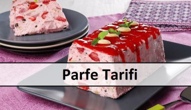 Parfe Tarifi Parfe Tarifi