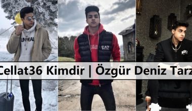 Cellat36 Kimdir | Özgür Deniz Tarzı Cellat36 Kimdir | Özgür Deniz Tarzı