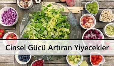 Cinsel Gücü Artıran Yiyecekler Cinsel Gücü Artıran Yiyecekler