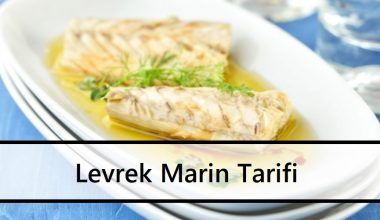 Levrek Marin Tarifi Levrek Marin Tarifi