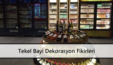 Tekel Bayi Dekorasyon Fikirleri Tekel Bayi Dekorasyon Fikirleri
