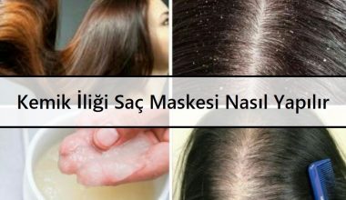 Kemik İliği Saç Bakımı Nasıl Yapılır Kemik İliği Saç Bakımı Nasıl Yapılır
