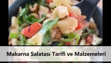 Makarna Salatası Tarifi ve Malzemeleri