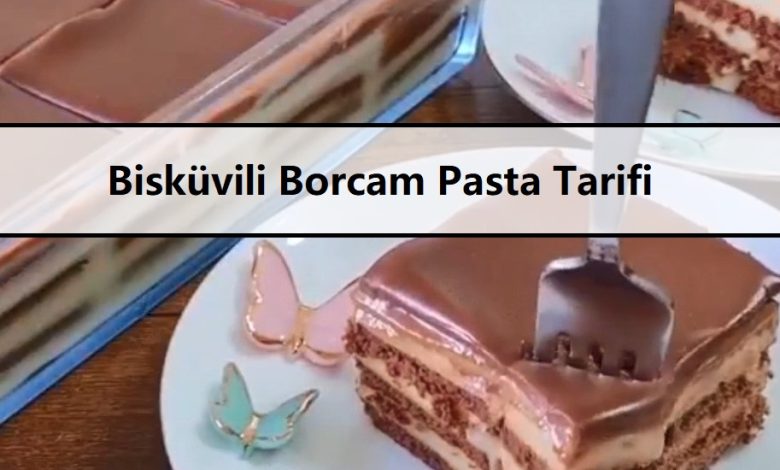 Bisküvili Borcam Pasta Tarifi