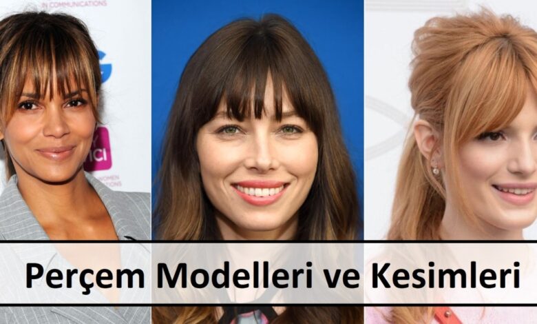 Perçem Modelleri ve Kesimleri | Yüz Şekline Göre Perçem Modelleri 1 Percem Modelleri ve Kesimleri ana